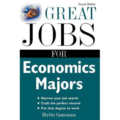 Great Jobs for Economics Majors, Taschenbuch von Blythe Camenson, Mcgraw Hill Higher Education, 978-0-07-146774-2