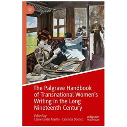 The Palgrave Handbook of Transnational, Fachbücher von Clorinda Donato, Claire Emilie Martin