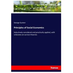 Principles of Social Economics, Fachbücher von George Gunton