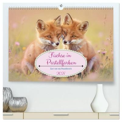 Füchse in Pastellfarben (hochwertiger Premium Wandkalender 2027 DIN A2 quer), Kunstdruck in Hochglanz