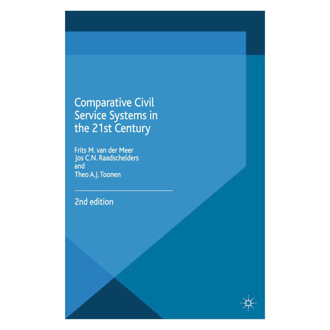 Springer Comparative Civil Service Systems in the 21st Century (Englisch, Softcover, Frits M. Van der Meer, J. Raadschelders, T. Toonen) (8962875)