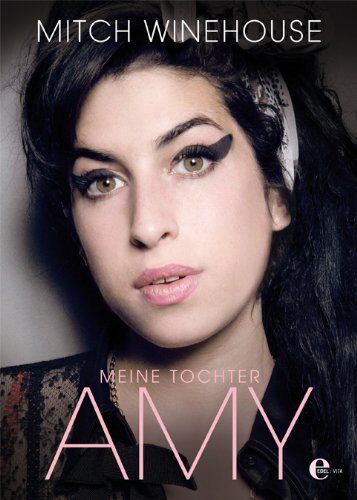 Mitch Winehouse - Meine Tochter Amy - Preis vom 04.10.2026 03:51:26 h