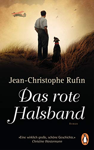 Jean-Christophe Rufin - Das rote Halsband: Roman - Preis vom 07.10.2026 11:45:10 h