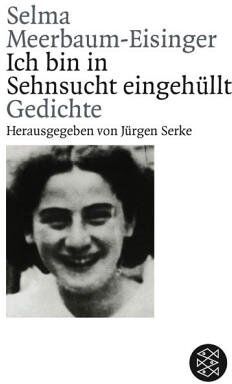 Selma Meerbaum-Eisinger - Ich bin in Sehnsucht eingehüllt - Preis vom 10.10.2026 11:48:34 h