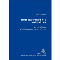 Handbuch zur beruflichen Weiterbildung, Fachbücher von Thieß Petersen