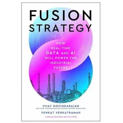 Fusion Strategy, Fachbücher von Vijay Govindarajan, Venkat Venkatraman