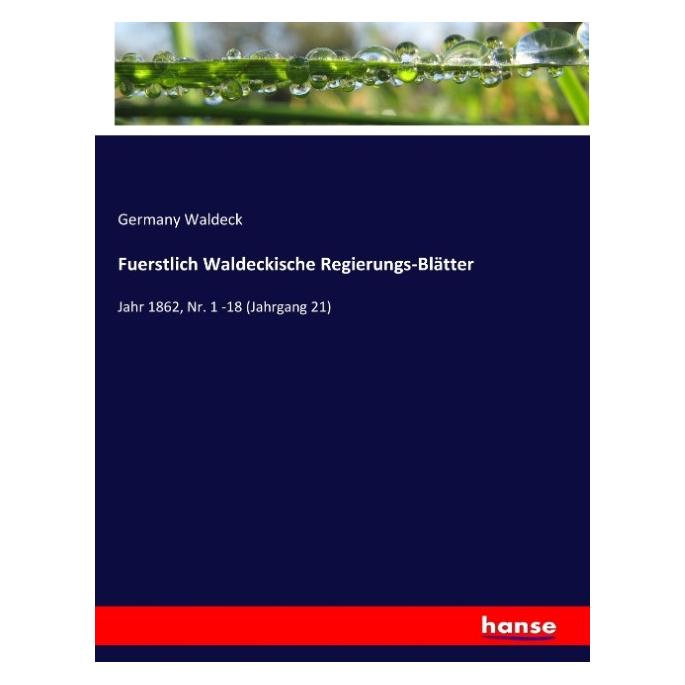 Hansebooks Fuerstlich Waldeckische Regierungs-Blätter (Deutsch, Softcover, Germany Waldeck) (57123852)