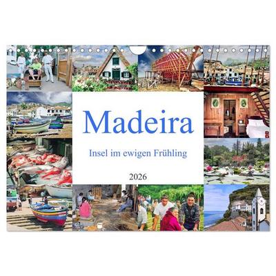 Madeira, Insel im ewigen Frühling (Wandkalender 2026 DIN A4 quer), CALVENDO Monatskalender