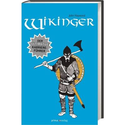 Wikinger, Gebundene Ausgabe von John Haywood, Primus