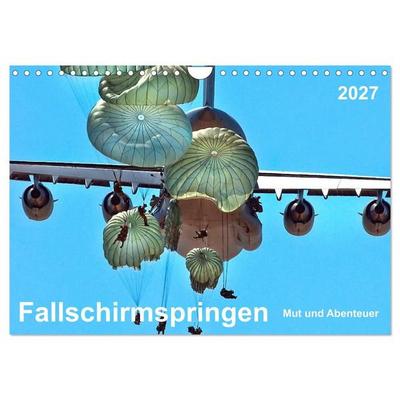 Fallschirmspringen - Mut und Abenteuer (Wandkalender 2027 DIN A4 quer), CALVENDO Monatskalender
