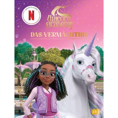 Unicorn Academy – Das Vermächtnis, Gebundene Ausgabe von , CBJ, 978-3-570-18364-9