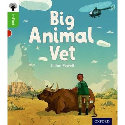 Oxford Reading Tree inFact: Oxford Level 2: Big Animal Vet, Taschenbuch von Jillian Powell, Oxford University Press, 978-0-19-837083-3