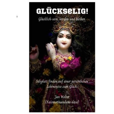 Reise, lerne, wachse / Glückselig!, Taschenbuch von Jan Wolter, Epubli, 978-3-7565-5972-5