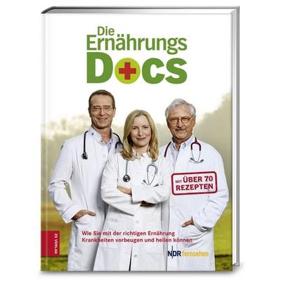 Die Ernährungs-Docs, Gebundene Ausgabe von Med. Matthias Riedl,Anne Fleck,Med. Jörn Klasen,Britta Probol,Annette Willenbücher, ZS Verlag GmbH