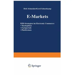 E-Markets, Fachbücher von Dirk Schneider, Gerd Schnetkamp