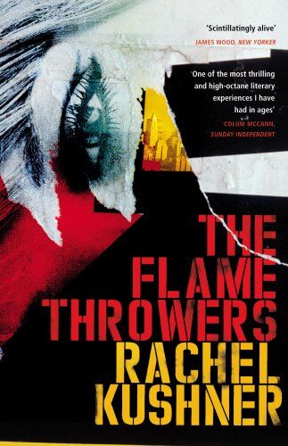 Rachel Kushner - The Flamethrowers - Preis vom 19.10.2026 19:33:35 h