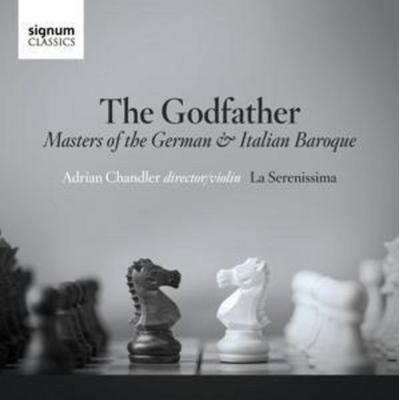 The Godfather: Masters of the German & Italian Bar - Adrian Chandler,La Serenissima, CD