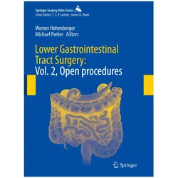 Lower Gastrointestinal Tract Surgery, Fachbücher von Michael Parker, Werner Hohenberger