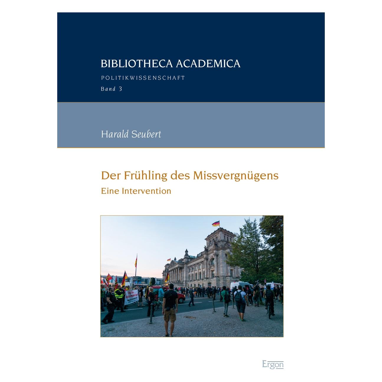 Ergon Der Frühling des Missvergnügens (Deutsch, Softcover, Harald Seubert) (7974708)
