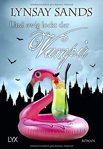 Lynsay Sands - Und ewig lockt der Vampir (Argeneau, Band 28) - Preis vom 07.10.2026 11:45:10 h