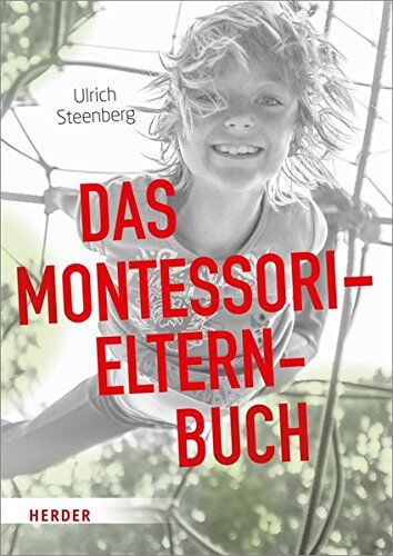 Ulrich Steenberg - Das Montessori-Elternbuch - Preis vom 09.10.2026 07:28:09 h