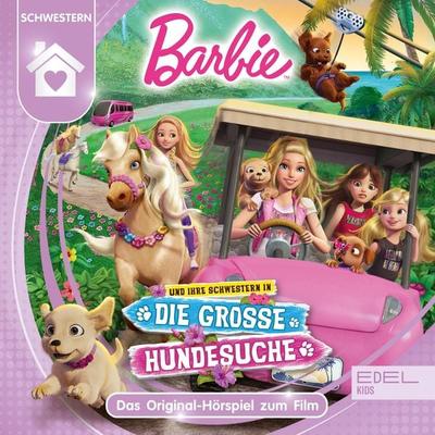 Barbie und ihre Schwestern in 'Die große Hundesuche' (Das Original-Hörspiel zum Film) - Thomas Karallus, Audio, 4029759115885