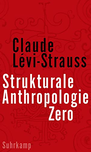 Claude Lévi-Strauss - Strukturale Anthropologie Zero - Preis vom 09.10.2026 07:28:09 h