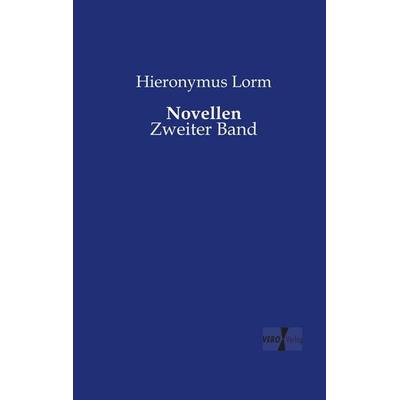 Novellen, Taschenbuch von Hieronymus Lorm, BoD - Books on Demand, 978-3-95610-668-2