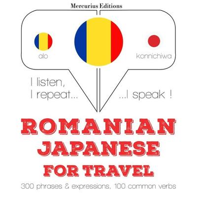 Romania - japoneza: Pentru călătorie - JM Gardner, Audio, 9782821143470