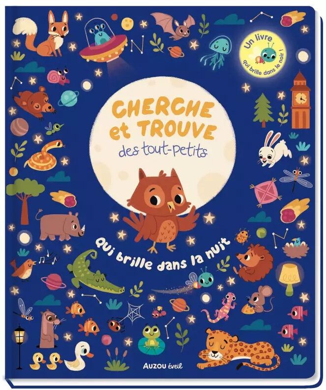 Livre Cherche Et Trouve Des Tout-petits : Qui brille dans la nuit - Auzou
