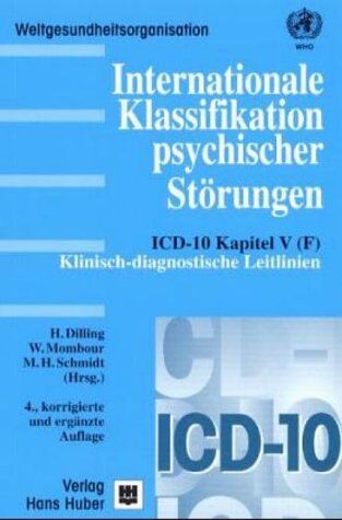 Horst Dilling - Internationale Klassifikation psychischer Störungen, Klinisch-diagnostische Leitlinien - Preis vom 30.09.2026 09:01:18 h