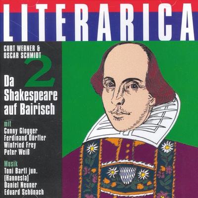 Da Shakespeare auf Bairisch 2 - Curt Werner,Oscar Schmidt, Audio, 4064067304507