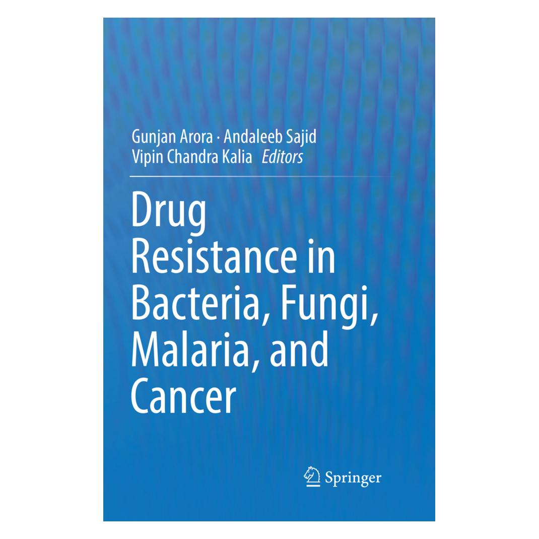 Springer Drug Resistance in Bacteria, Fungi, Malaria, and Cancer (Englisch, Softcover, Andaleeb Sajid, Gunjan Arora, Vipin Chandra Kalia) (56006680)