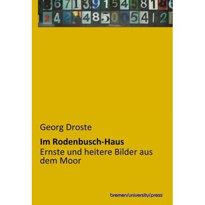 Im Rodenbusch-Haus, Taschenbuch von , Bremen University Press, 978-3-95562-974-8