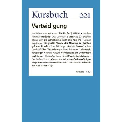 Kursbuch 221, Taschenbuch von , Kursbuch Kulturstiftung gGmbH, 978-3-96196-372-0
