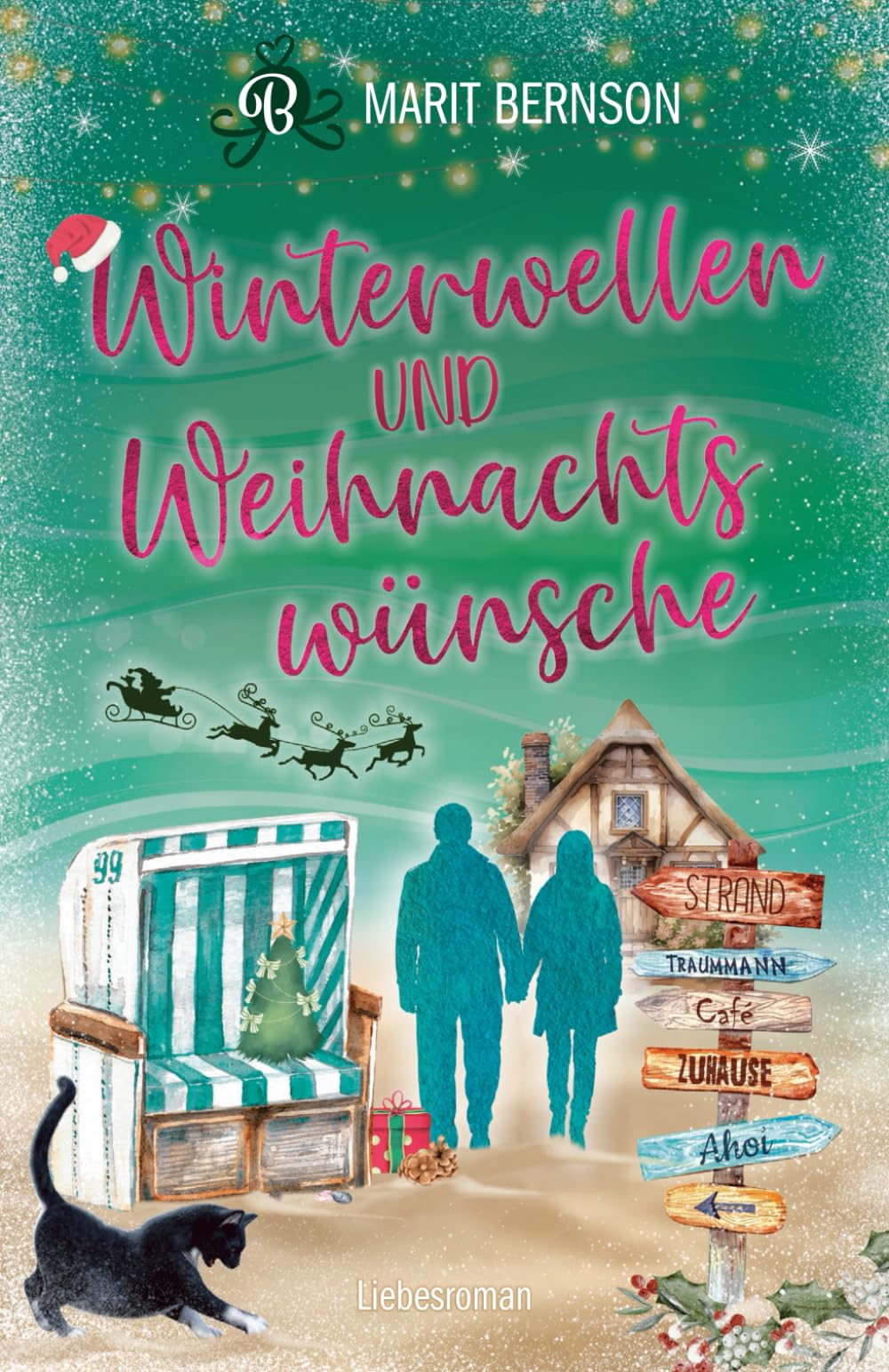 Marit Bernson - Winterwellen und Weihnachtswünsche: Liebesroman (Strandkorbwunder, Band 10) - Preis vom 01.10.2026 17:08:56 h