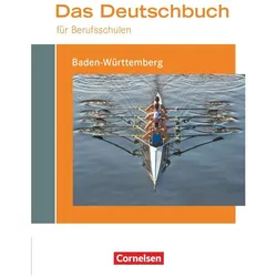Deutschb.BS BW, Schulbücher von Christoph Scheele, Birgit Karnbach, Juliane Wagemann, Regine Kirtschig, Martina Schulz-Hamann, Kerstin Ansel-Röhrleef
