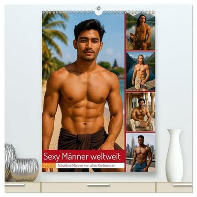 Sexy Männer weltweit (hochwertiger Premium Wandkalender 2026 DIN A2 hoch), Kunstdruck in Hochglanz