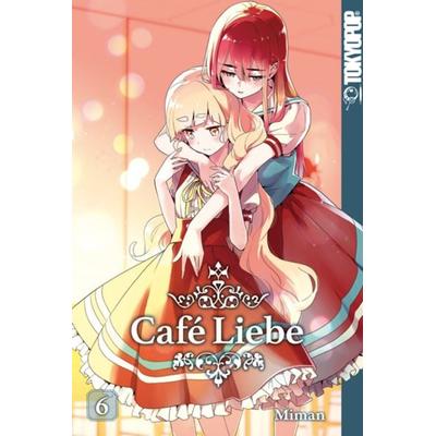 Café Liebe 06, Taschenbuch von Miman, Tokyopop GmbH, 978-3-8420-6633-5