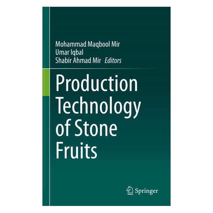 Springer Production Technology of Stone Fruits (Englisch, Hardcover, Mohammad Maqbool Mir, Shabir Ahmad Mir, Umar Iqbal) (71875892)