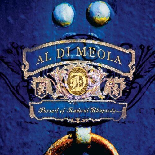 Al Di Meola - Pursuit of Radical Rhapsody - Preis vom 04.10.2026 03:51:26 h