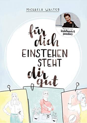 Michaela Walter - Für dich einstehen steht dir gut - Preis vom 19.10.2026 19:33:35 h