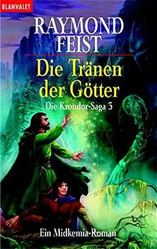 Feist, Raymond E. - Die Krondor-Saga 3: Die Tränen der Götter - Preis vom 15.10.2026 23:06:25 h