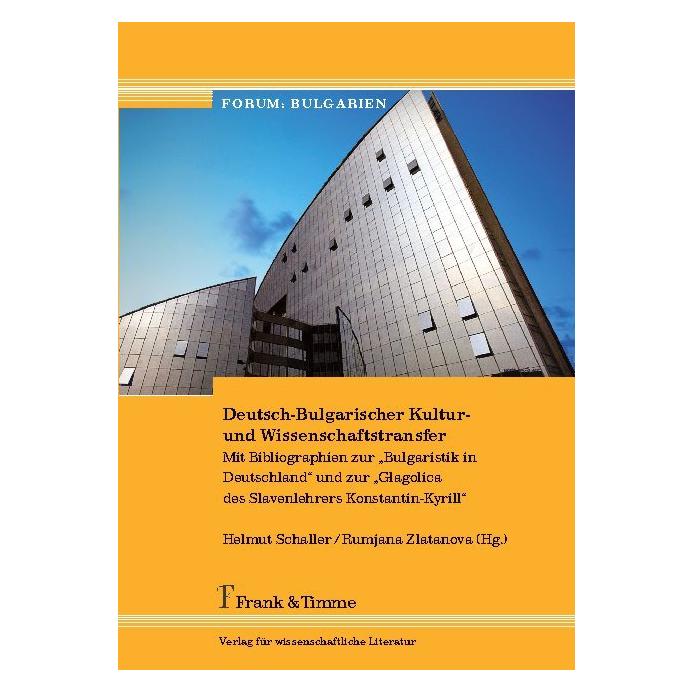 Frank & Timme Deutsch-Bulgarischer Kultur- und Wissenschaftstransfer (Deutsch, Softcover, Helmut Schaller, Rumjana Zlatanova) (55521349)