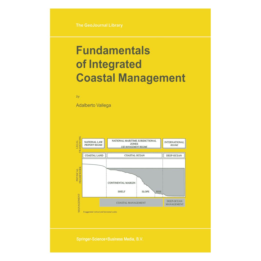 Springer Fundamentals of Integrated Coastal Management (Englisch, A. Vallega) (55380231)