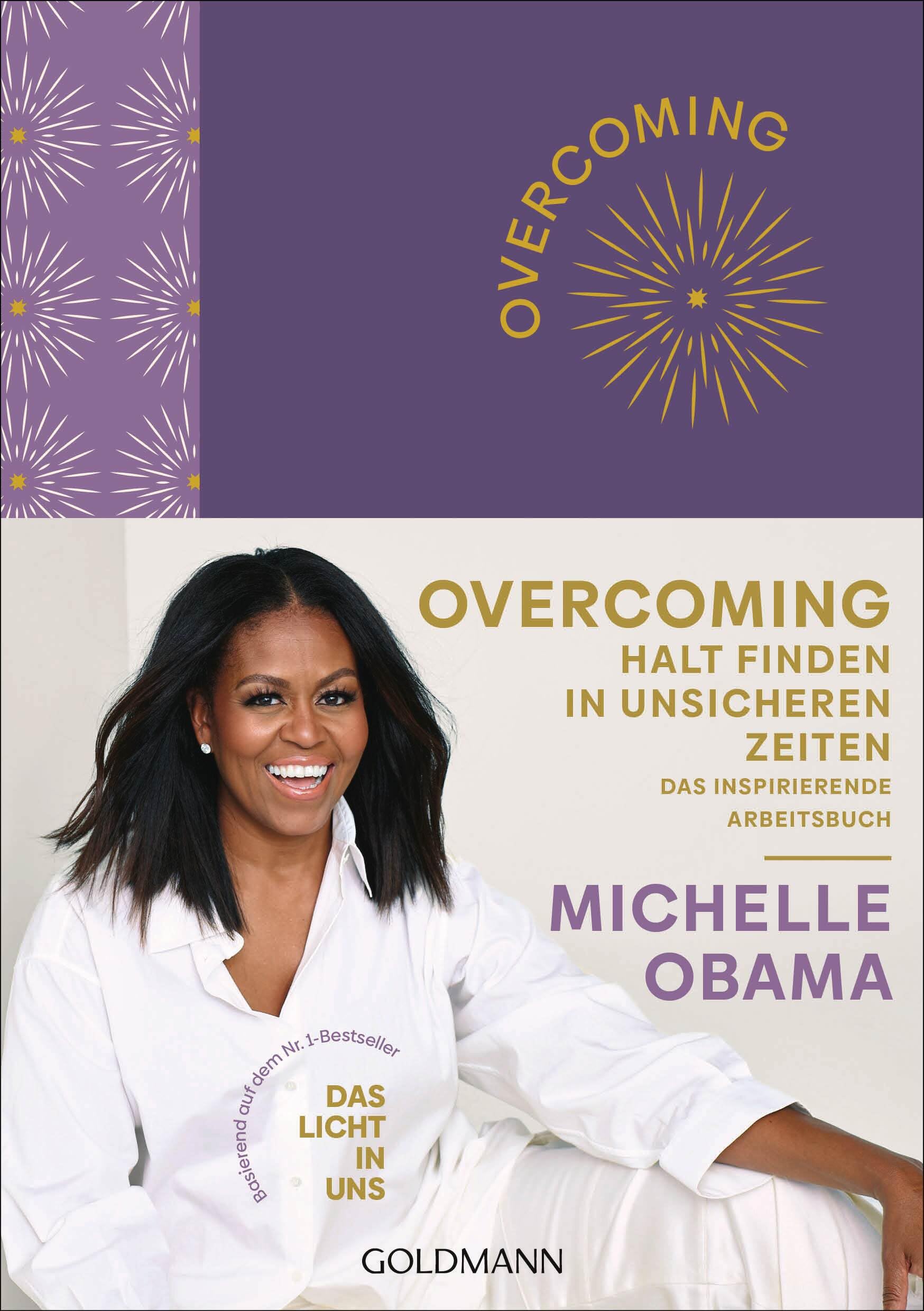 Michelle Obama - Overcoming: Halt finden in unsicheren Zeiten: Das inspirierende Arbeitsbuch - Preis vom 17.10.2026 19:25:27 h