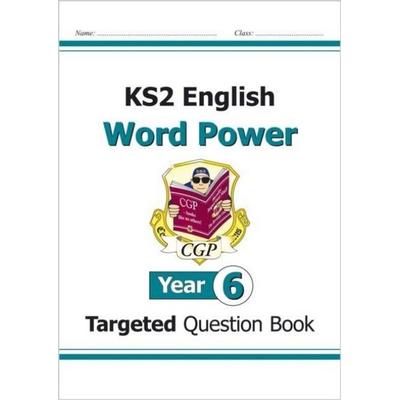 KS2 English Year 6 Word Power Targeted Question Book, Taschenbuch von Cgp Books, CGP Books, 978-1-78294-208-5