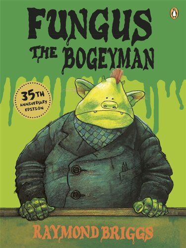 Raymond Briggs - Fungus the Bogeyman - Preis vom 30.09.2026 09:01:18 h