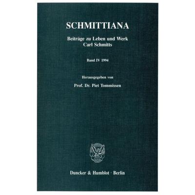 SCHMITTIANA., Taschenbuch von Piet Tommissen, Duncker & Humblot, 978-3-428-08044-1