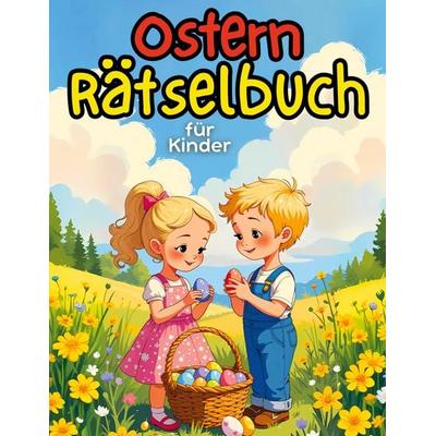 Ostern Rätselbuch für Kinder, Taschenbuch von , BoD – Books on Demand, 978-3-8192-0709-9
